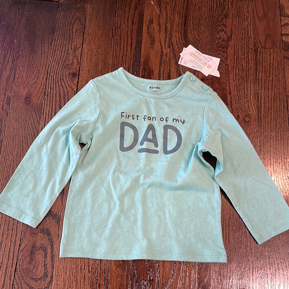 NWT “first Dan of my dad” toddler boy shirt. Size 18 months